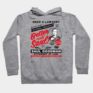 Need A Lawyer Then Call Saul Hoodie